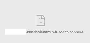 Zendesk_Connection_refused_en.png