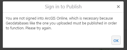 Error messsage when Geodatabase is selected to upload